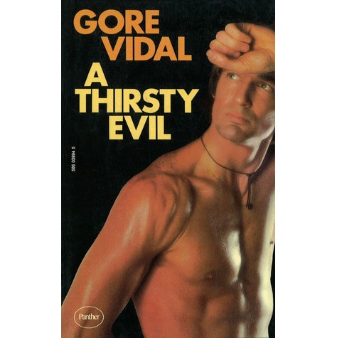 A Thirsty Evil by Gore Vidal (Abacus)