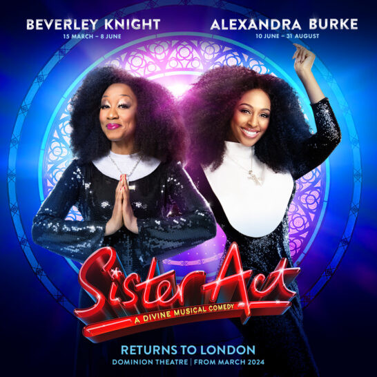 Sister Act the Musical to return to London's West End with Beverley ...