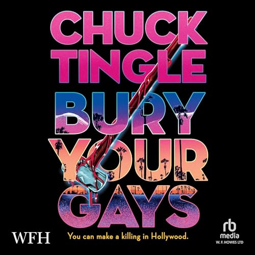 The cover of Bury Your Gays by Chuck Tingle