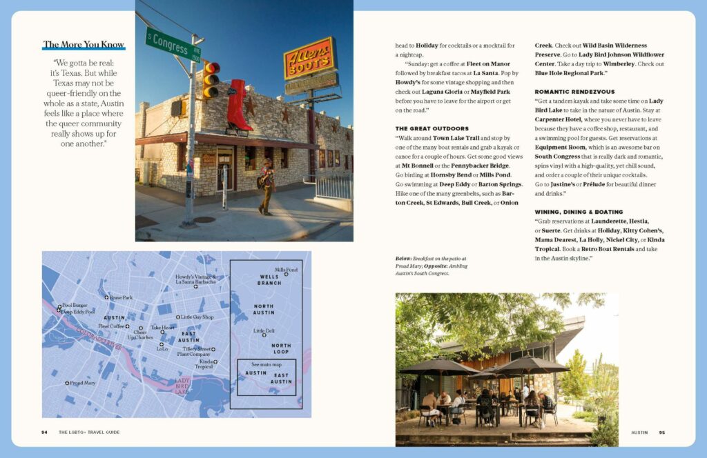 A travel guide spread about Austin, Texas, highlighting LGBTQ+ friendly spots and experiences. The left page features a quote about Austin’s queer community, a photo of a street scene with a rustic building and neon sign, and a city map marking key locations. The right page provides recommendations for outdoor activities, romantic getaways, dining, and nightlife, along with a photo of an outdoor café setting.